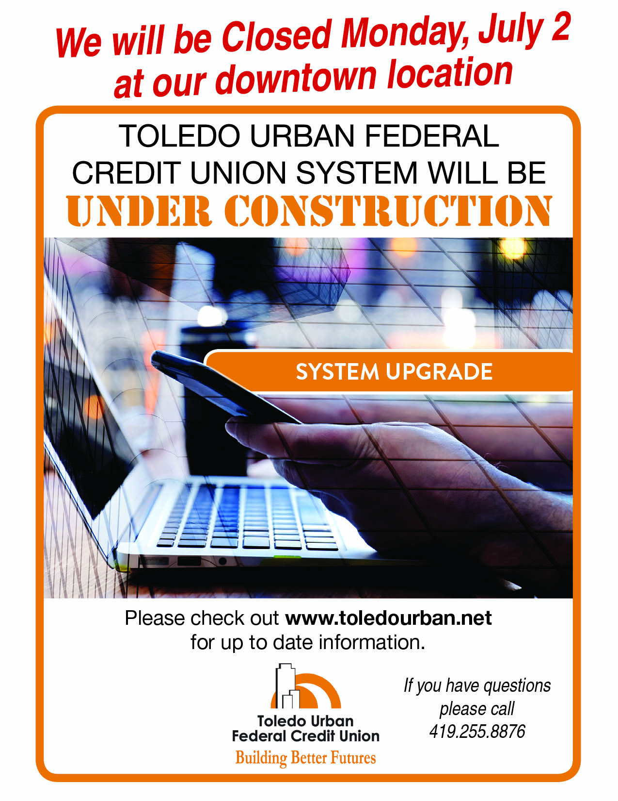 Flyer for the Toledo Urban System Upgrade and closures